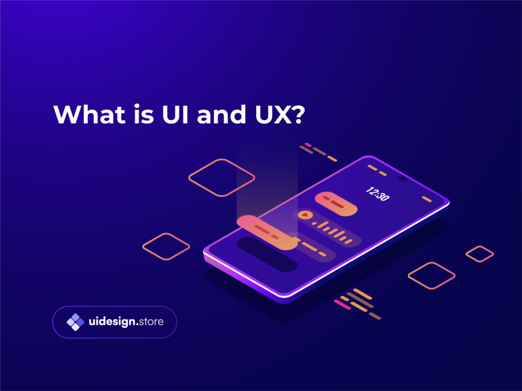 What is UI and UX?