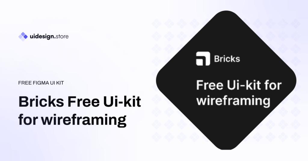 Bricks Free Ui-kit for wireframing